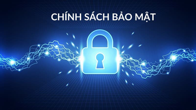 Chính sách bảo mật cho hội viên